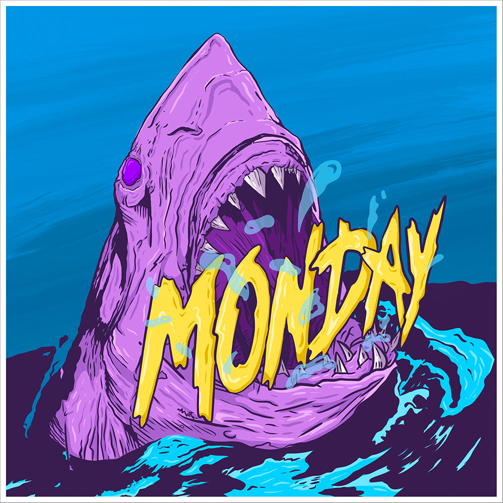 MONDAY #18- “ Monday Attack”.