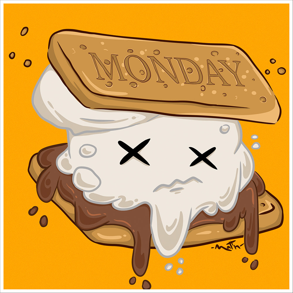 MONDAY #25- “Di Lunedì siamo fatti della stessa materia dei marshmallow arrostiti”.