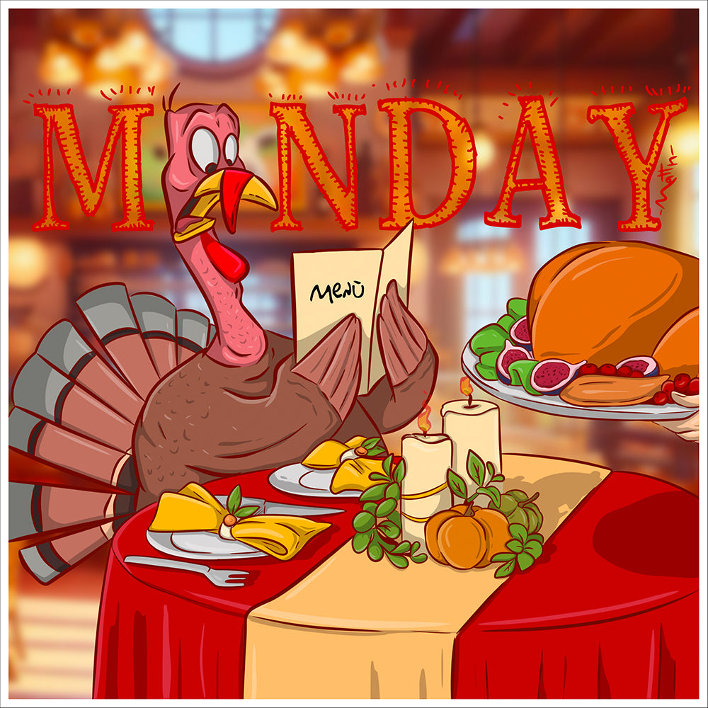 MONDAY #33- “Il menù del giorno”.