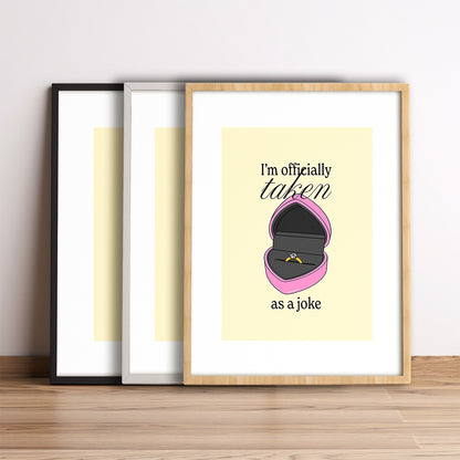 I'm officially taken as a joke.