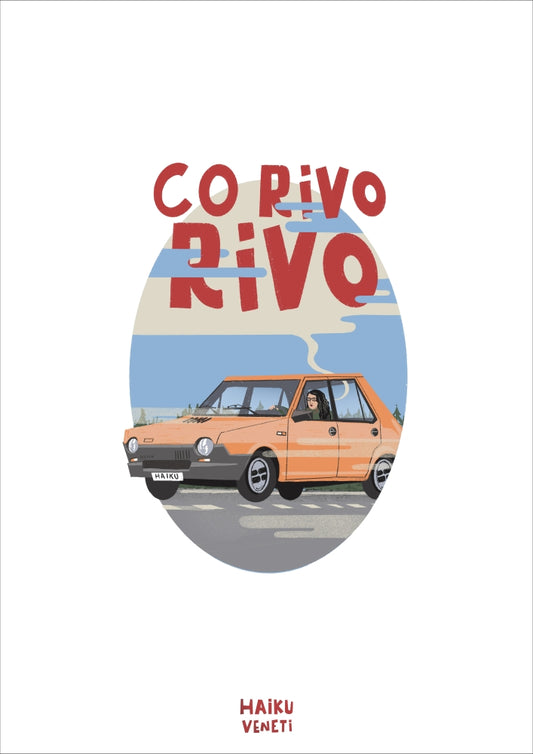 Co rivo, rivo