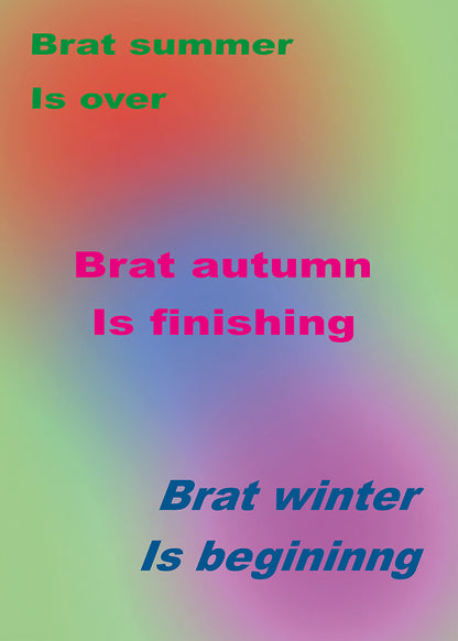 Brat summer is over