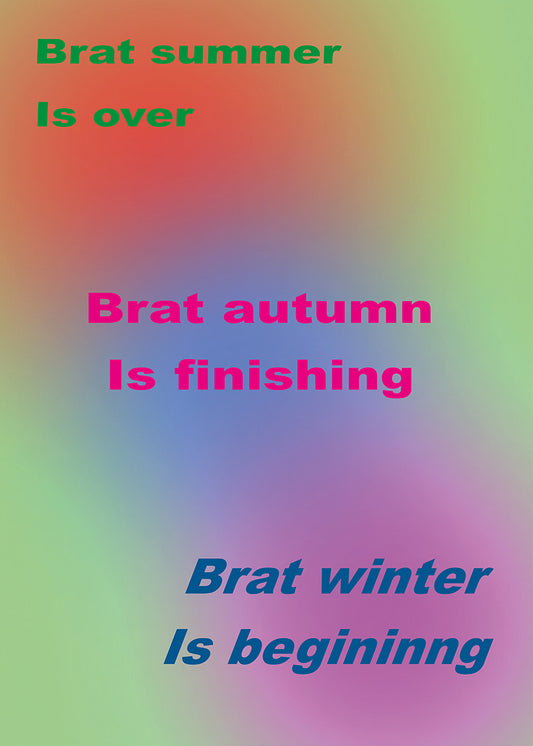 Brat summer is over